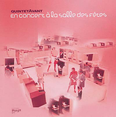 QUINTETAVANT - En Concert à la Salle des Fêtes | CD