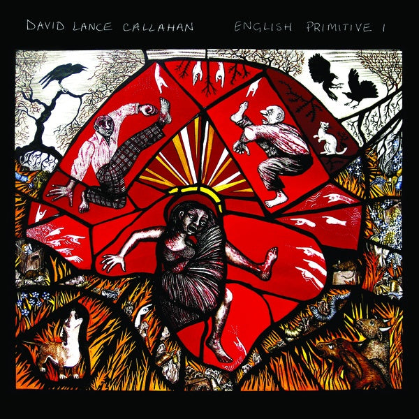DAVID LANCE CALLAHAN - English Primitive I | Vinyl