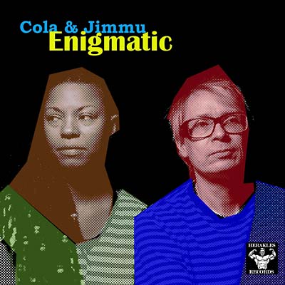 COLA & JIMMU - Enigmatic | Vinyl