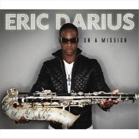Eric Darius - ON A MISSION | CD