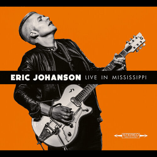 Eric Johanson - Live in Mississippi | CD