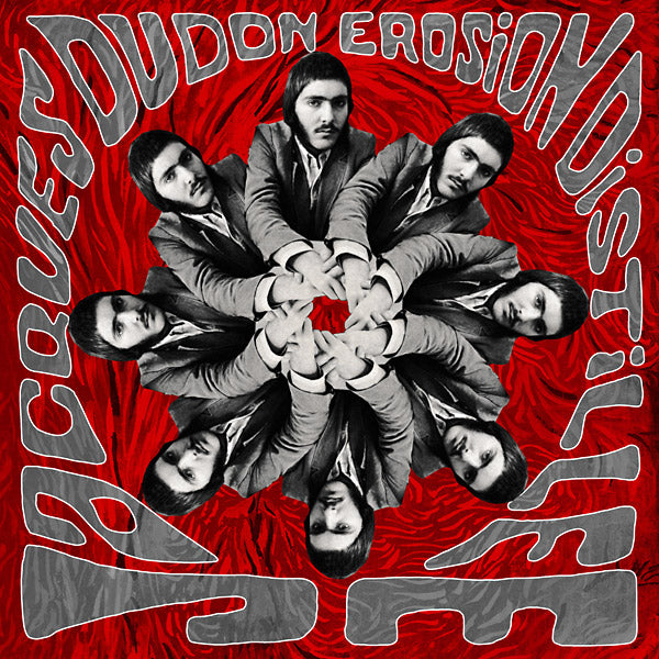 JACQUES DUDON - Erosion Distillee | Vinyl