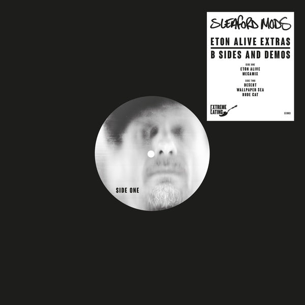 SLEAFORD MODS - Eton Alive Extras: B-Sides & Demo's | Vinyl