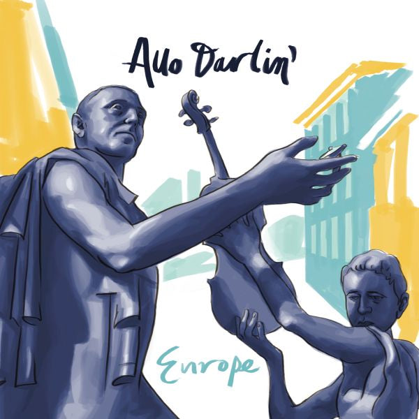 Allo Darlin' - Europe - 7" (BLUE VINYL) | Vinyl
