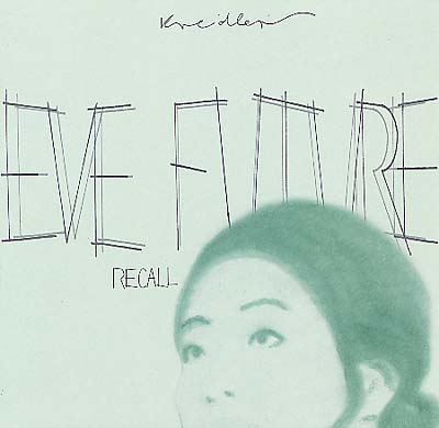 KREIDLER - Eve Future Recall | Vinyl