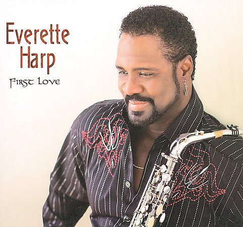 Everette Harp - FIRST LOVE | CD
