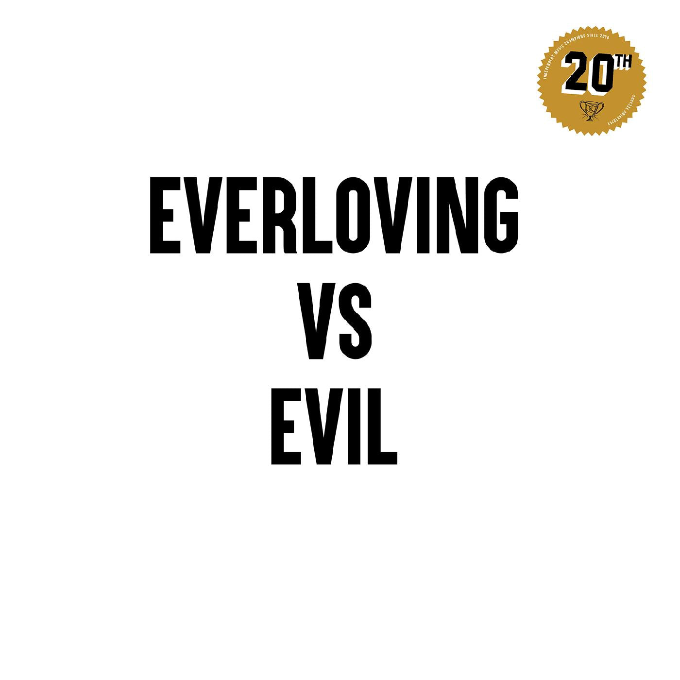 Various Artists - Everloving vs. Evil | Vinyl