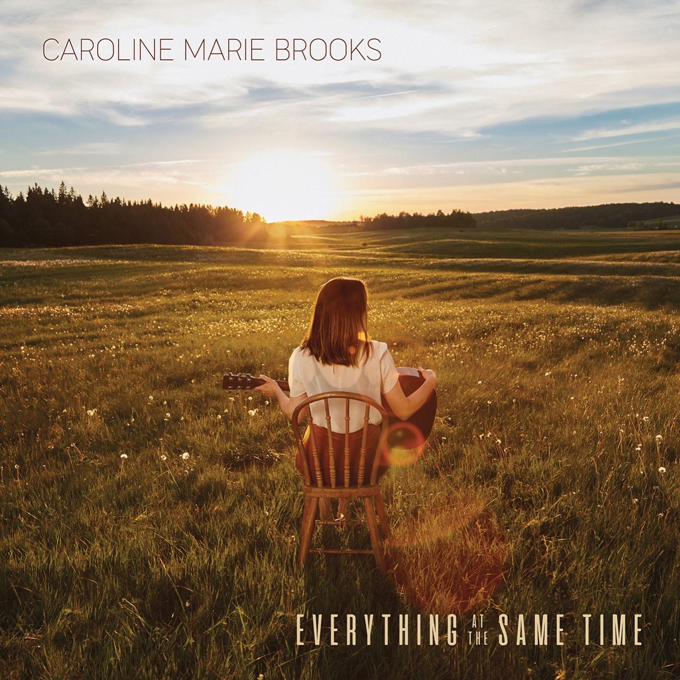 Caroline Marie Brooks - Everything at the Same Time | Vinyl