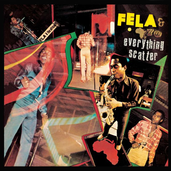 Fela Kuti - Everything Scatter | Vinyl