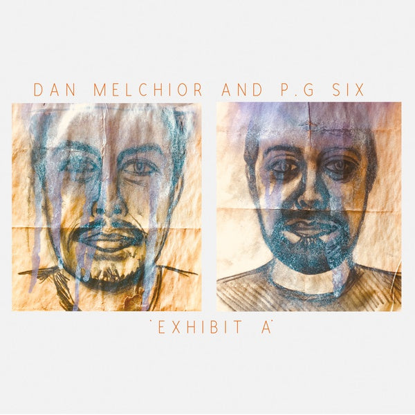 DAN MELCHIOR AND P.G. SIX - Exhibit A | Vinyl