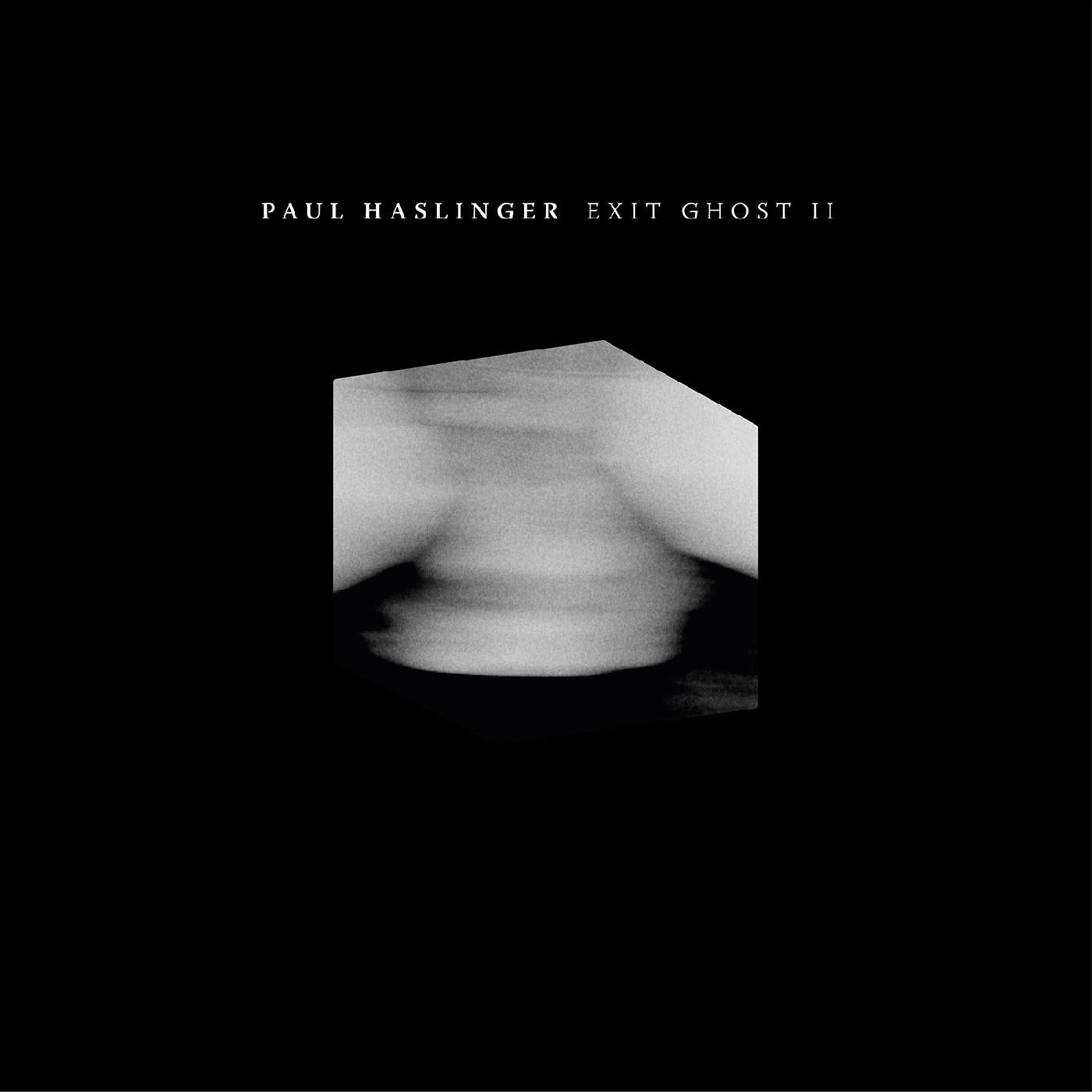 Paul Haslinger - Exit Ghost II | Vinyl