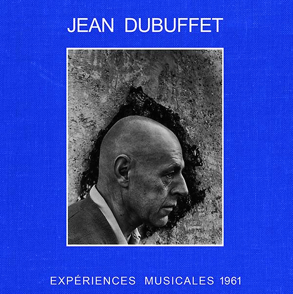 JEAN DUBUFFET - Expériences Musicales 1961 | Vinyl