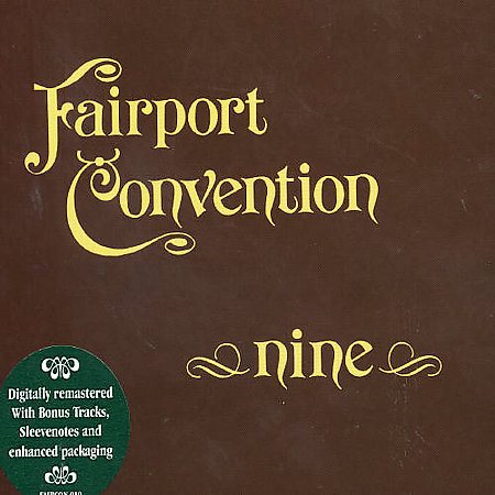 Fairport Convention - NINE | CD