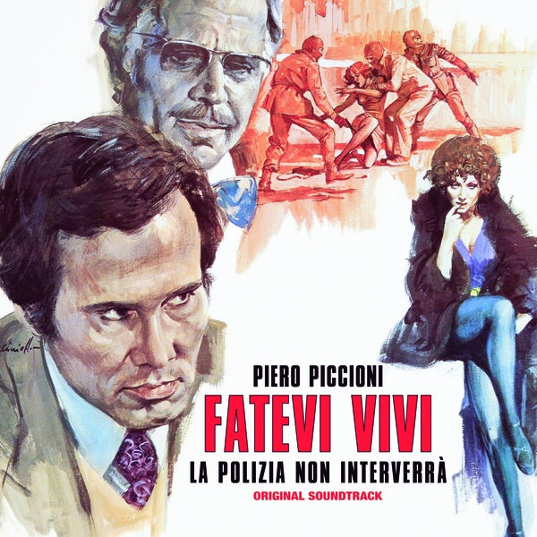 PIERO PICCIONI - Fatevi Vivi La Polizia Non Interverra | Vinyl
