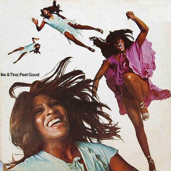 Ike & Tina Turner - Feel Good | Vinyl