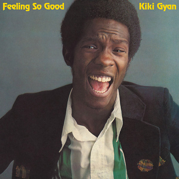 KIKI GYAN - Feeling So Good | CD