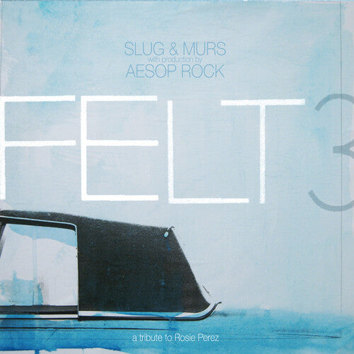 Felt - Felt 3: A Tribute To Rosie Perez | Vinyl