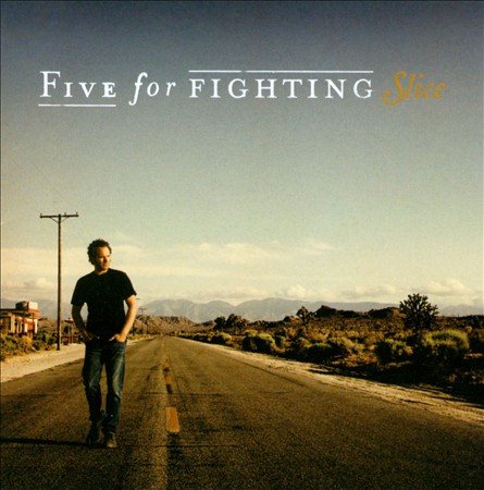 Five For Fighting - SLICE | CD