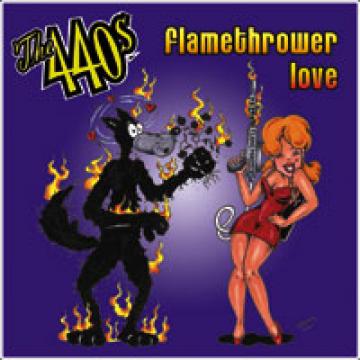 The 440s - Flamethrower Love (7" single) | Vinyl