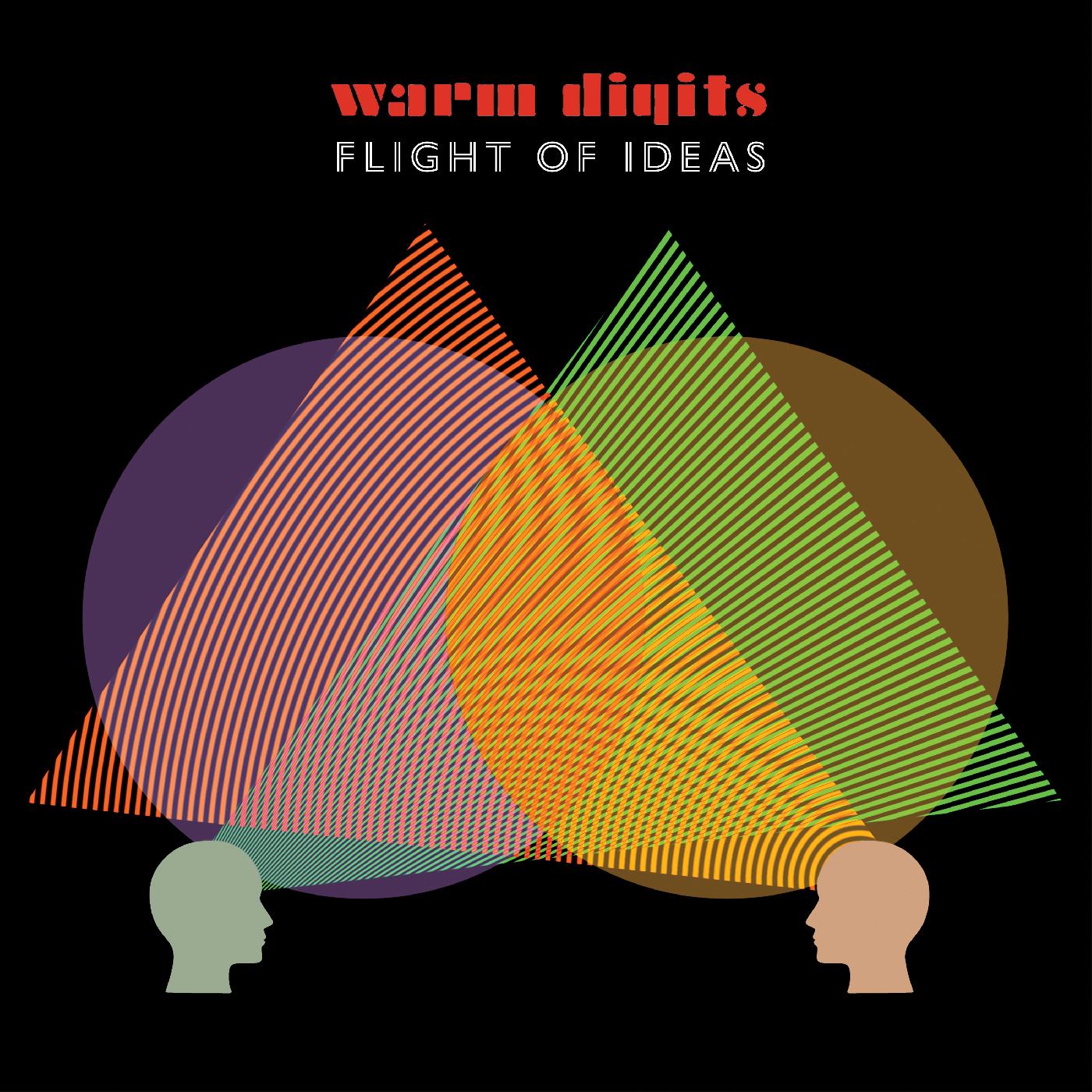 Warm Digits - Flight of Ideas | Vinyl