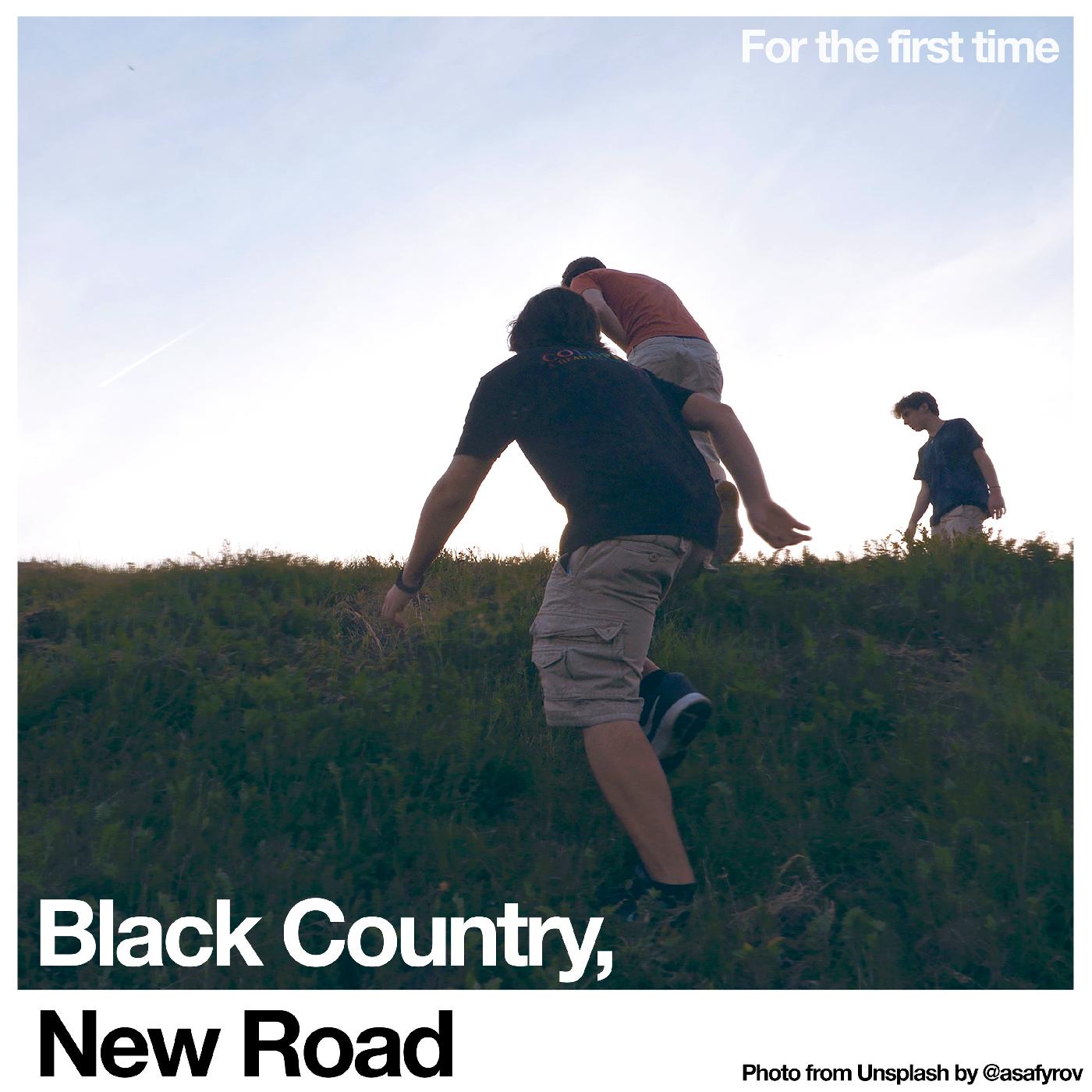 New Road Black Country - For the first time | Vinyl