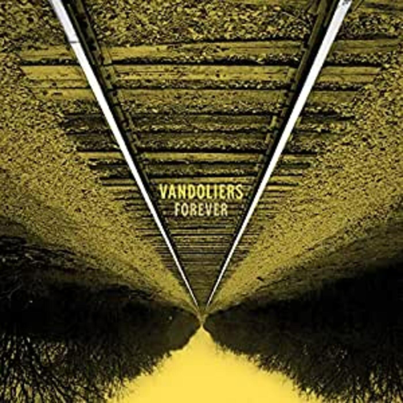 Vandoliers - Forever | Vinyl