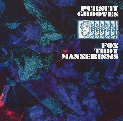 PURSUIT GROOVES - Fox Trot Mannerisms | Vinyl