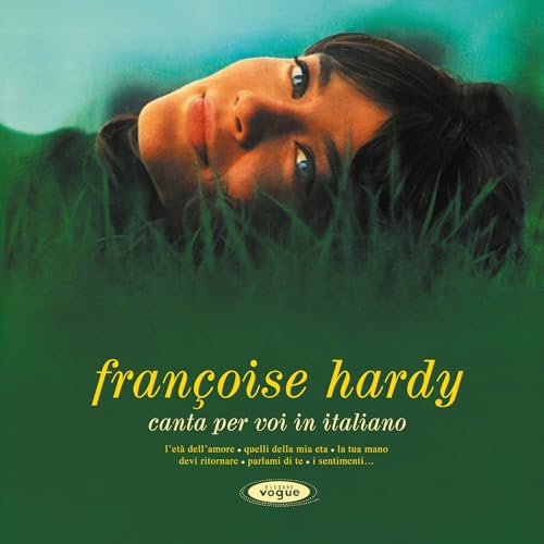 Francoise Hardy | Canta Per Voi In Italiano (Opaque Green Vinyl) | Vinyl