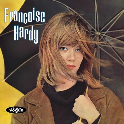 Françoise Hardy | Tous Les Garçons Et Les Filles | CD