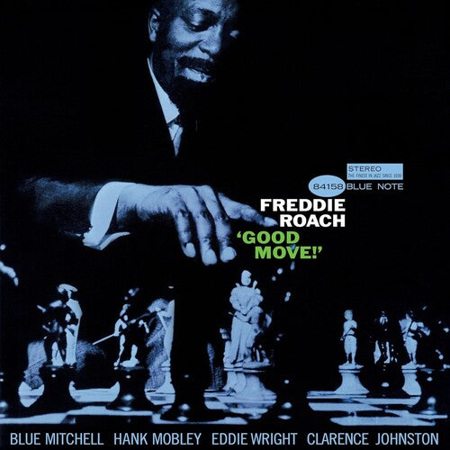 Freddie Roach | Good Move (Blue Note Tone Poet Series) (180 Gram Vinyl) | Vinyl