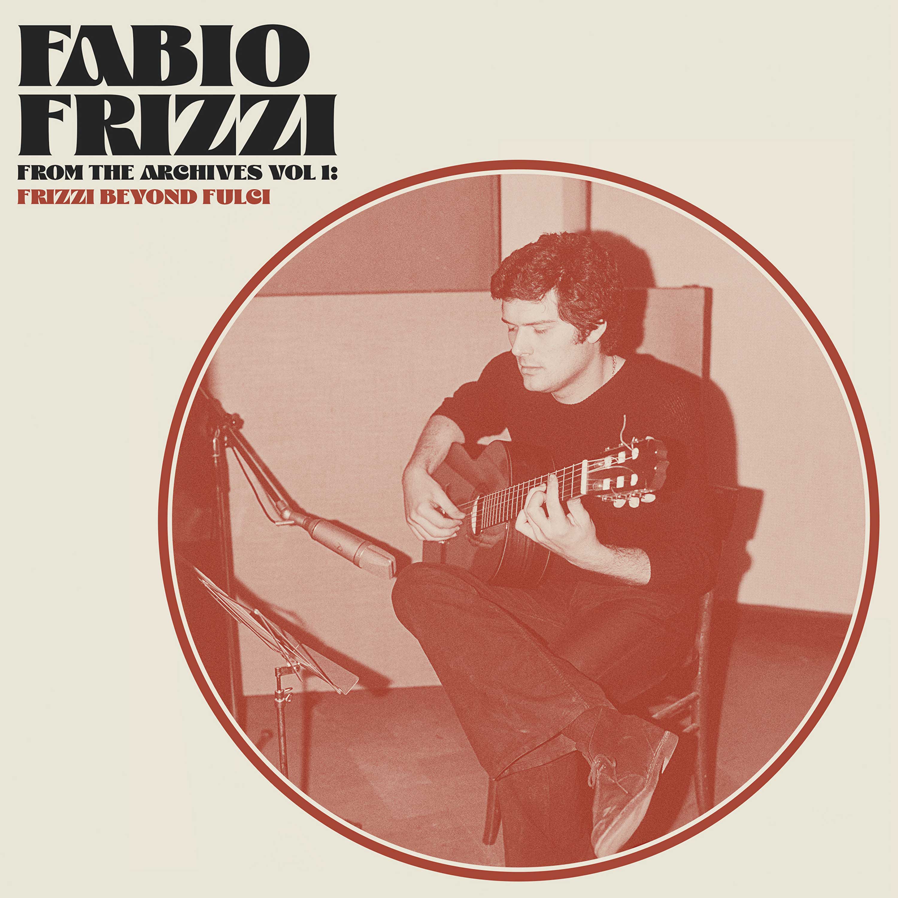 Fabio Frizzi - Frizzi Beyond Fulci: From The Archives, Vol. 1 | Vinyl