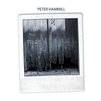 Peter Hammill | From The Trees | CD