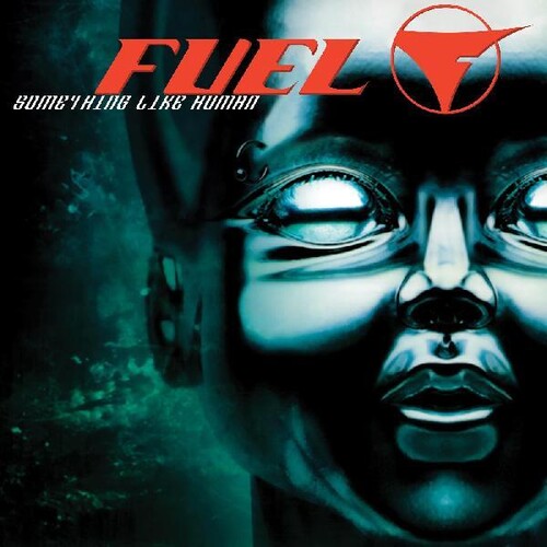 Fuel - Something Like Human | Vinyl