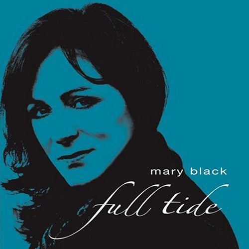Mary Black - Full Tide | Vinyl