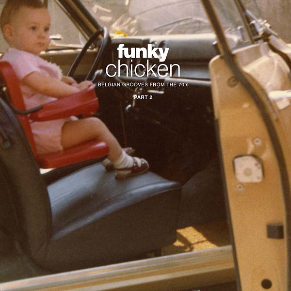 VA - Funky Chicken: Belgian Grooves from the 70's Part 2 | Vinyl