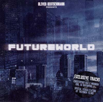 OLIVER DEUTSCHMANN - Future World | CD