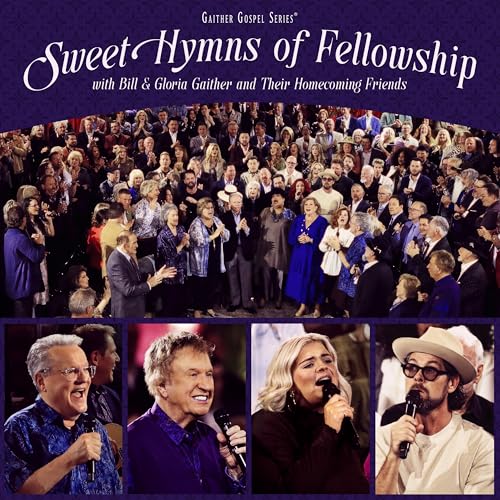 Gaither - Sweet Hymns Of Fellowship | CD