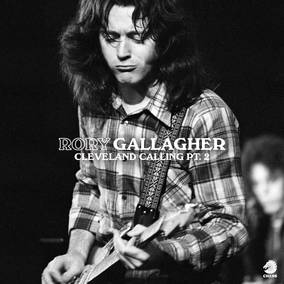 Gallagher, Rory - Cleveland Calling Pt. 2 | Vinyl