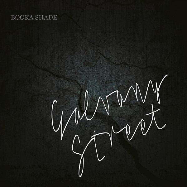 BOOKA SHADE - Galvany Street (Limited Edition) | CD