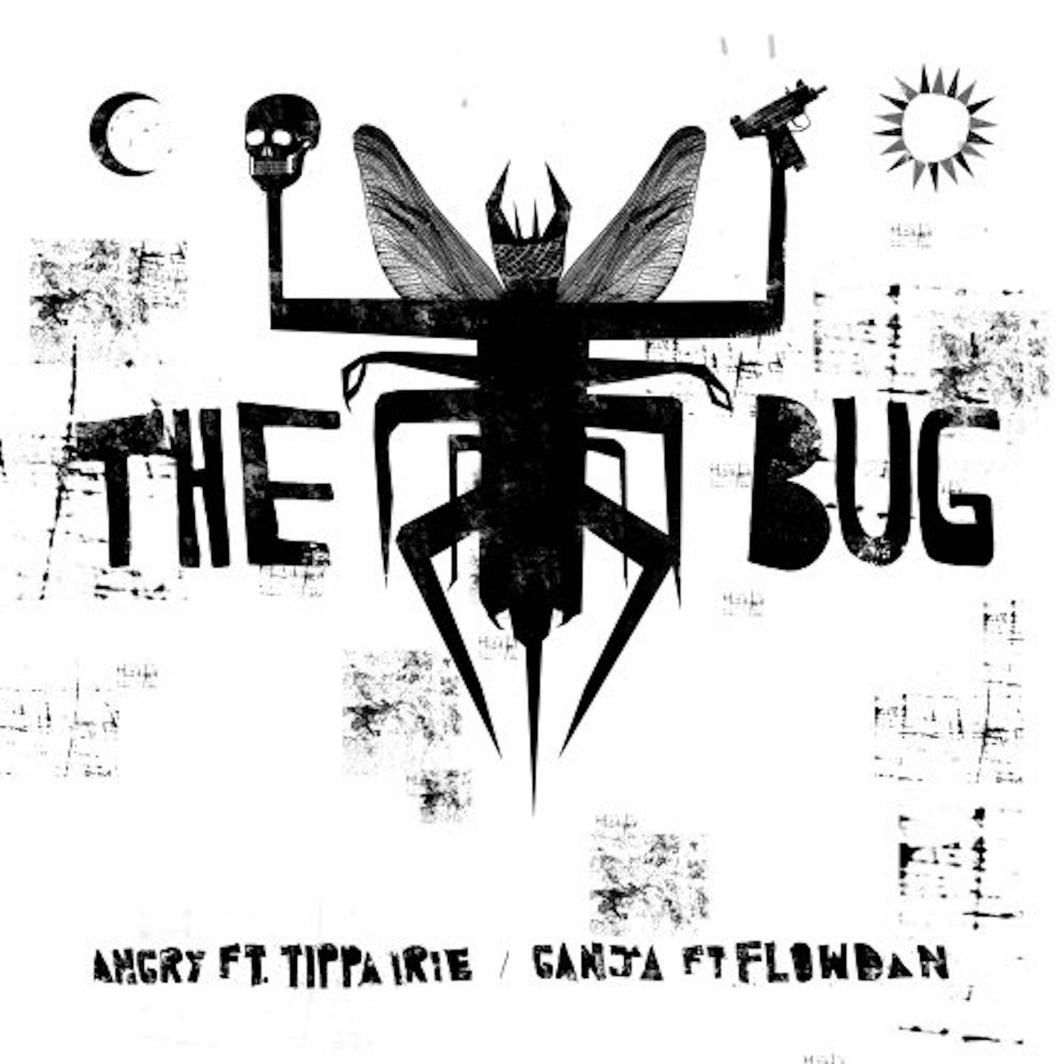 The Bug - Ganja ft. Flowdan & Killa P | Vinyl