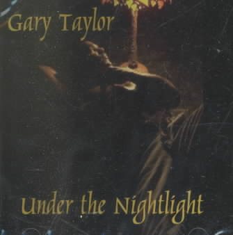 Gary Taylor - UNDER THE NIGHTLIGHT | CD