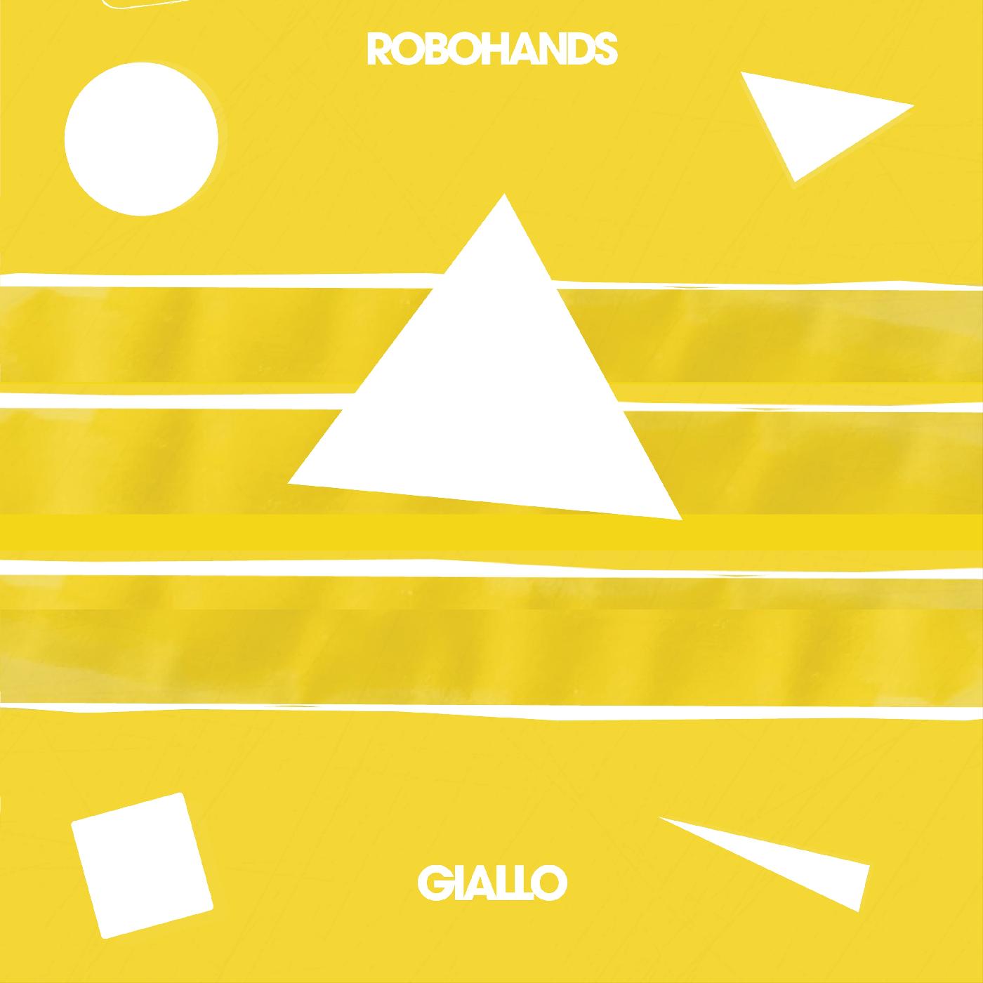 Robohands - Giallo EP | Vinyl