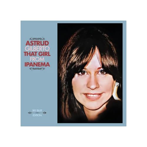 Gilberto,Astrud - That Girl From Ipanema (Rsd 4.12.25) | Vinyl