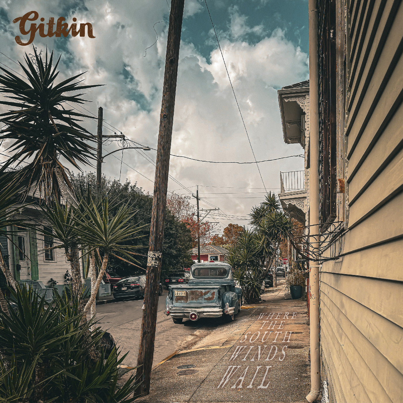Gitkin - Where The South Winds Wail | Vinyl