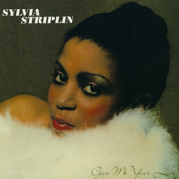 Sylvia Striplin - Give Me Your Love | Vinyl