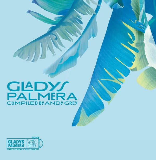 VA - Gladys Palmera Compiled by Andy Grey | Vinyl