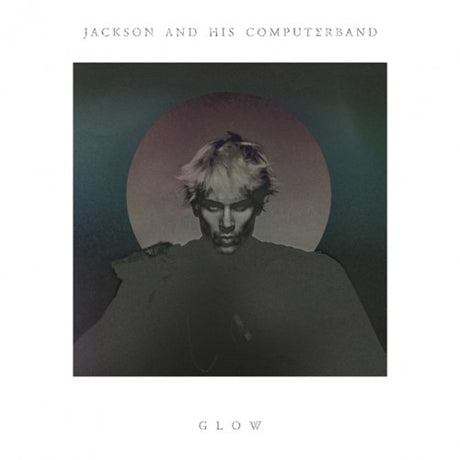 Jackson and his Computerband | Glow | Vinyl