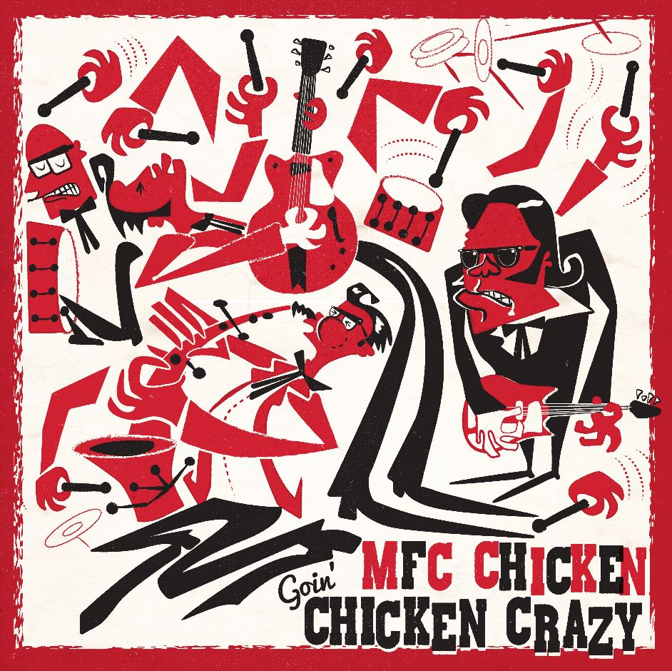MFC Chicken - Goin' Chicken Crazy | CD