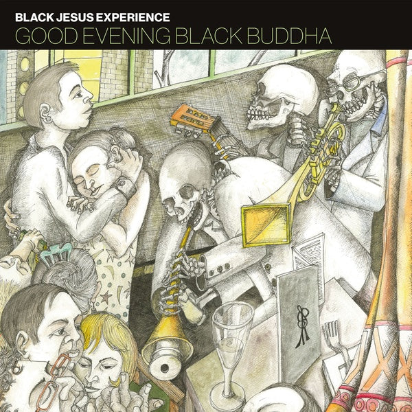 BLACK JESUS EXPERIENCE - Good Evening Black Buddha | Vinyl