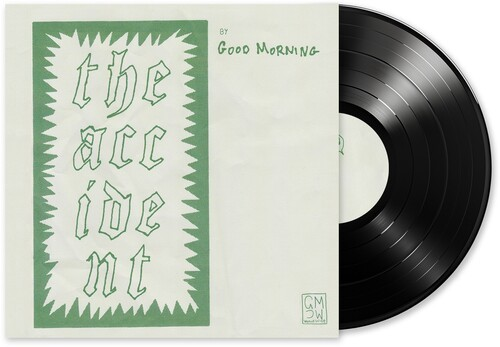 Good Morning - The Accident (Indie Exclusive) | Vinyl